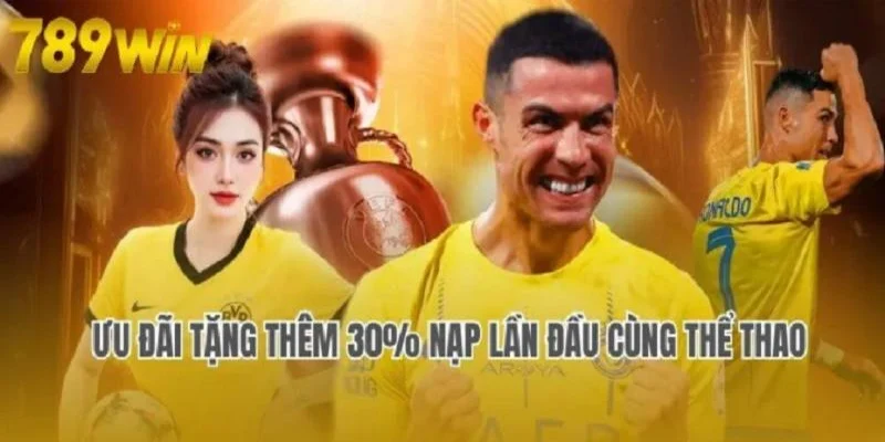 Hướng dẫn chi tiết nhận khuyến mãi nạp đầu 789win