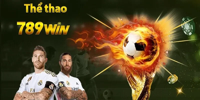 Vì sao nên chọn thể thao 789win